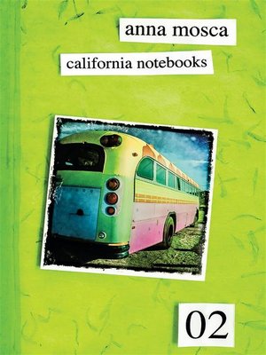 cover image of California Notebooks 02 (Bilingual Edition--English and Italian)